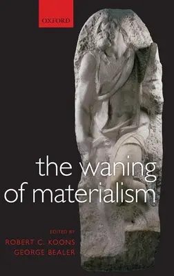 Słabnący materializm - The Waning of Materialism