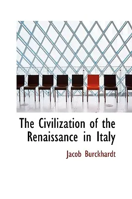 Cywilizacja renesansu we Włoszech - The Civilization of the Renaissance in Italy