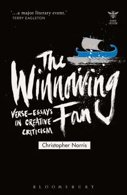 The Winnowing Fan: Verse-Essays in Creative Criticism (Wierszowane eseje o twórczej krytyce) - The Winnowing Fan: Verse-Essays in Creative Criticism