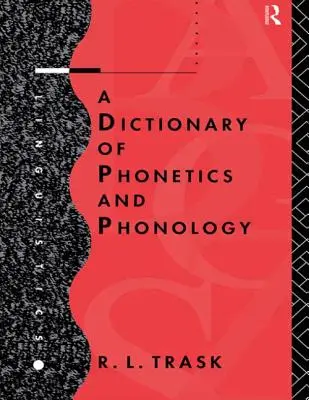 Słownik fonetyki i fonologii - A Dictionary of Phonetics and Phonology