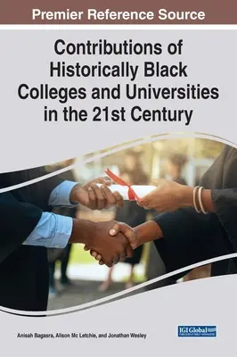 Wkład historycznie czarnych uczelni w XXI wiek - Contributions of Historically Black Colleges and Universities in the 21st Century