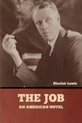 The Job: Powieść amerykańska - The Job: An American Novel