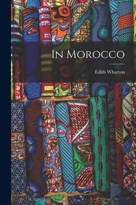 W Maroku - In Morocco