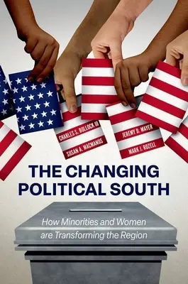 Zmieniające się polityczne Południe: Jak mniejszości i kobiety przekształcają region - The Changing Political South: How Minorities and Women Are Transforming the Region