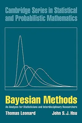 Metody bayesowskie: Analiza dla statystyków i badaczy interdyscyplinarnych - Bayesian Methods: An Analysis for Statisticians and Interdisciplinary Researchers