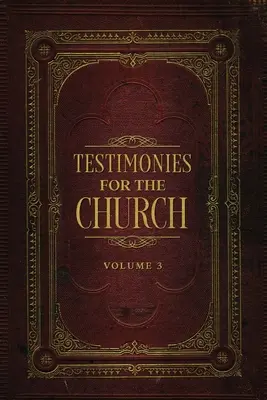 Świadectwa dla Kościoła, tom 3 - Testimonies for the Church Volume 3