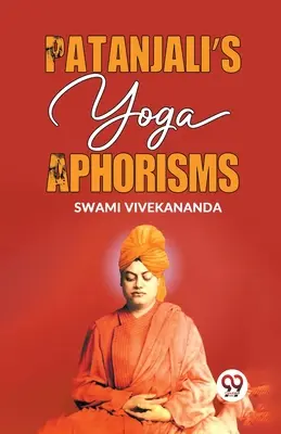 Aforyzmy jogi Patańdżalego - Patanjali's Yoga Aphorisms