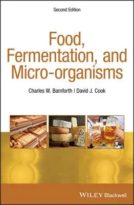 Żywność, fermentacja i mikroorganizmy - Food, Fermentation, and Micro-organisms
