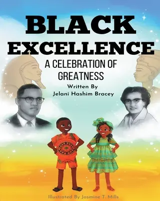 Black Excellence: Celebracja wielkości - Black Excellence: A Celebration of Greatness