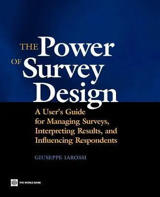 Potęga projektowania ankiet - The Power of Survey Design