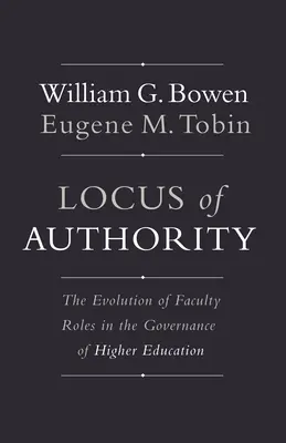 Locus of Authority: Ewolucja ról wydziałów w zarządzaniu szkolnictwem wyższym - Locus of Authority: The Evolution of Faculty Roles in the Governance of Higher Education