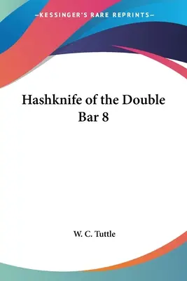 Scyzoryk z podwójnego baru 8 - Hashknife of the Double Bar 8