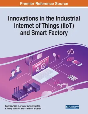 Innowacje w przemysłowym internecie rzeczy (IIoT) i inteligentnej fabryce - Innovations in the Industrial Internet of Things (IIoT) and Smart Factory