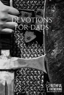 Nabożeństwa dla tatusiów - Devotions for Dads