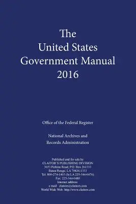 Podręcznik rządu Stanów Zjednoczonych (2016) - United States Government Manual (2016)