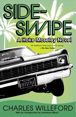 Sideswipe: Thriller detektywistyczny Hoke'a Moseleya - Sideswipe: A Hoke Moseley Detective Thriller