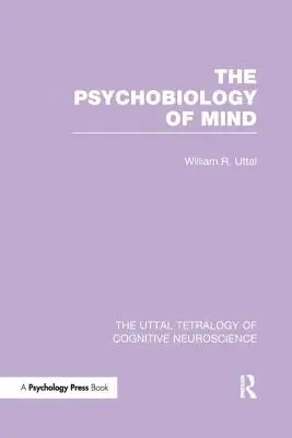 Psychobiologia umysłu - The Psychobiology of Mind
