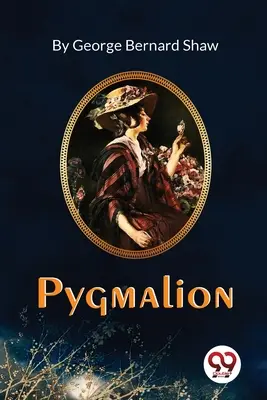 Pigmalion - Pygmalion