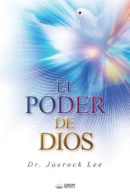 El Poder De Dios: Moc Boga (edycja hiszpańska) - El Poder De Dios: The Power of God (Spanish Edition)