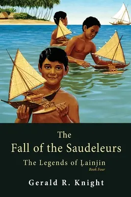 Upadek Saudeleurs - The Fall of the Saudeleurs