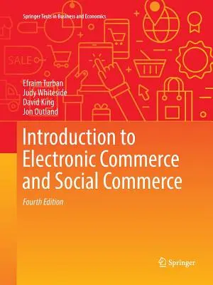 Wprowadzenie do handlu elektronicznego i handlu społecznościowego - Introduction to Electronic Commerce and Social Commerce