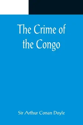 Zbrodnia w Kongo - The Crime of the Congo