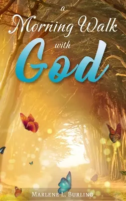 Poranny spacer z Bogiem - A Morning Walk with God