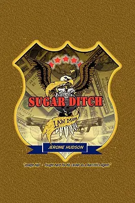 Cukrowi stróże prawa - Sugar Ditch Lawmen