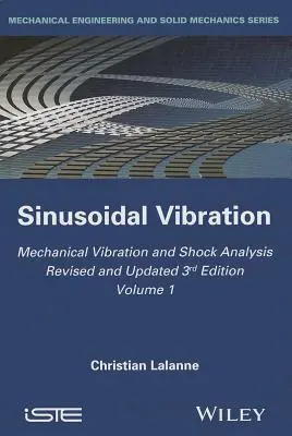 Analiza drgań mechanicznych i wstrząsów, drgania sinusoidalne - Mechanical Vibration and Shock Analysis, Sinusoidal Vibration