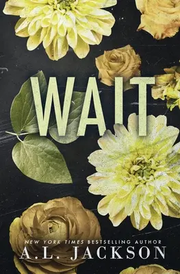Wait (wydanie specjalne w miękkiej oprawie) - Wait (Special Edition Paperback)