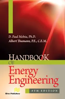 Podręcznik inżynierii energetycznej - Handbook of Energy Engineering