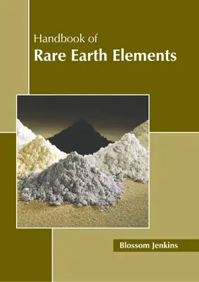Podręcznik pierwiastków ziem rzadkich - Handbook of Rare Earth Elements