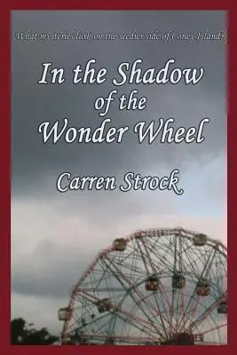 W cieniu cudownego koła - In the Shadow of the Wonder Wheel