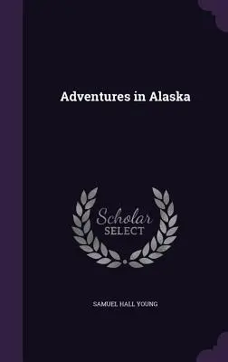 Przygody na Alasce - Adventures in Alaska
