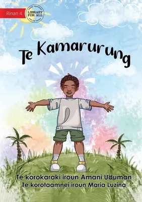 Bycie zdrowym - Te Kamarurung (Te Kiribati) - Being Healthy - Te Kamarurung (Te Kiribati)