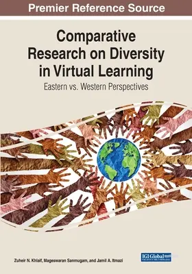 Badania porównawcze nad różnorodnością w wirtualnym uczeniu się: Perspektywy wschodnie i zachodnie - Comparative Research on Diversity in Virtual Learning: Eastern vs. Western Perspectives