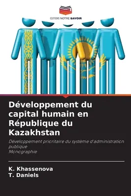 Rozwój kapitału ludzkiego w Republice Kazachstanu - Dveloppement du capital humain en Rpublique du Kazakhstan