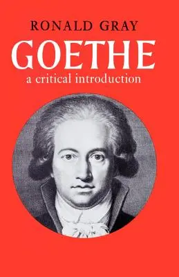 Goethe: Krytyczne wprowadzenie - Goethe: A Critical Introduction