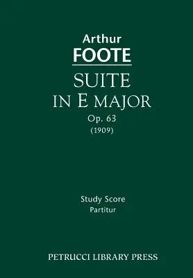 Suita E-dur op. 63: Partytura - Suite in E major, Op.63: Study score