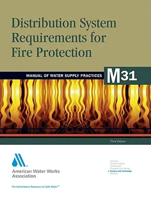 M31 Wymagania dotyczące systemu dystrybucji dla ochrony przeciwpożarowej - M31 Distribution System Requirements for Fire Protection