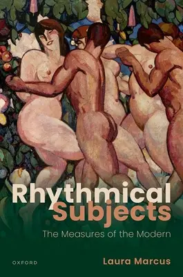 Rytmiczne tematy: Miary nowoczesności - Rhythmical Subjects: The Measures of the Modern