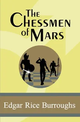 Szachiści z Marsa - The Chessmen of Mars