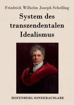 System idealizmu transcendentalnego - System des transzendentalen Idealismus