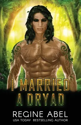 Ożeniłem się z driadą - I Married A Dryad