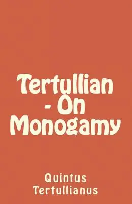 O monogamii - On Monogamy