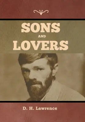 Synowie i kochankowie - Sons and Lovers