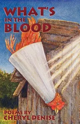 Co jest we krwi: Wiersze - What's in the Blood: Poems