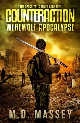 Przeciwdziałanie: Apokalipsa wilkołaków - Counteraction: Werewolf Apocalypse