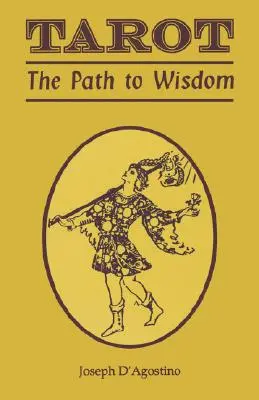 Tarot: Ścieżka do mądrości - Tarot: The Path to Wisdom