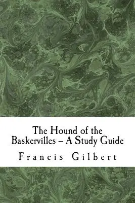 Pies Baskerville'ów - przewodnik do studiowania - The Hound of the Baskervilles -- A Study Guide